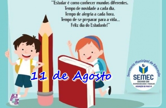SEMEC de Assuno do Piau divulga mensagem em aluso ao Dia do Estudante
