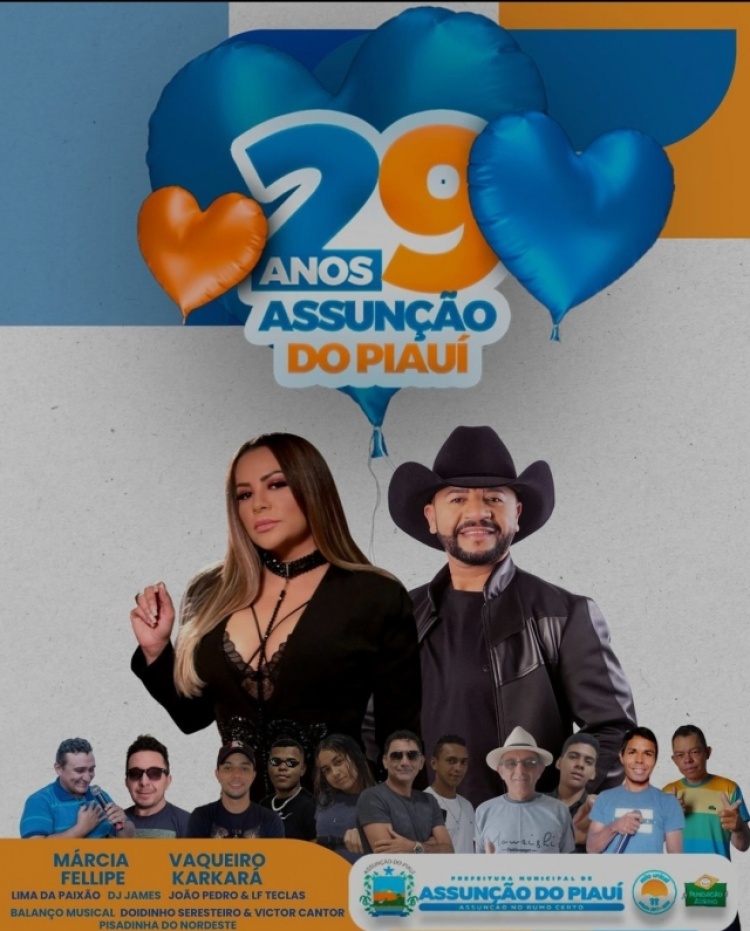  30 / 11 / 2023 às 11h33 E-mail Whatsapp Imprimir  Comentários - 0 Prefeitura de Assunção do Piauí divulga programação alusiva aos 29 anos de emancipação política