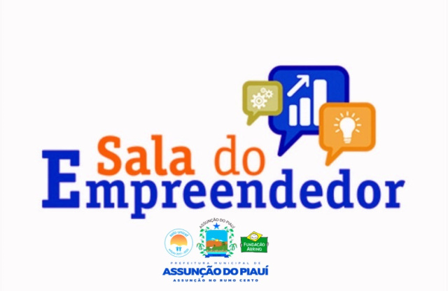 Prefeitura de Assunção do Piauí sanciona lei que cria a Sala do Empreendedor